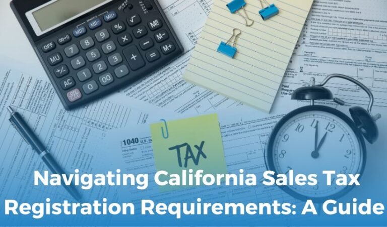 Unravel California Sales and Use Taxes